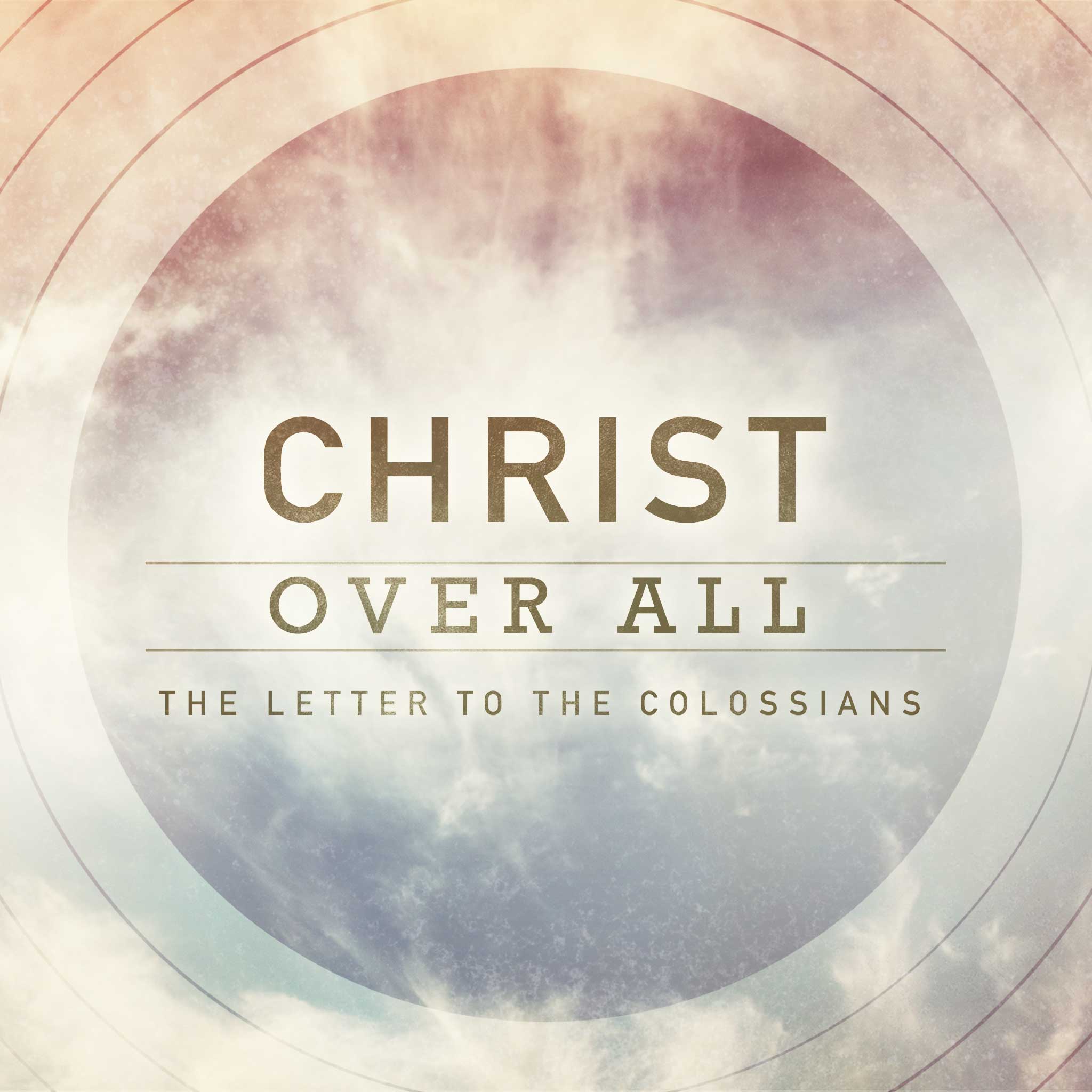 Colossians #2 - The Supremacy And Sufficiency Of Jesus (Colossians 1:15 ...